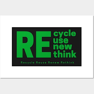 Recycle Reuse Renew Rethink Posters and Art